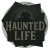 Haunted Life